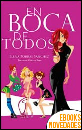 Descargar libro En boca de todos de Elena Porras Sánchez En boca de todos de Elena Porras Sánchez