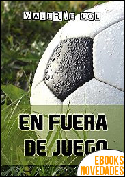 En fuera de juego de Valerie Col