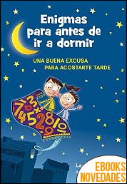 Descargar libro Enigmas para antes de ir a dormir de Laura Overdeck Enigmas para antes de ir a dormir de Laura Overdeck