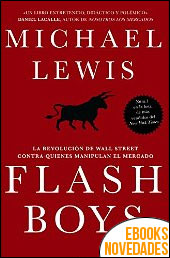 Descargar libro Flash boys de Michael Lewis Flash boys de Michael Lewis