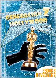 Generación Z Hollywood de Julen García y Carlos García
