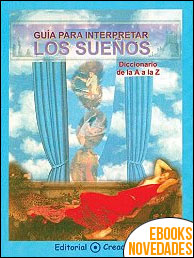 Guía para interpretar los sueños de Jesús García Consuegra González