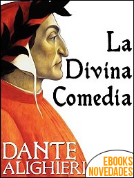 La divina comedia de Dante Alighieri