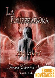 Descargar libro La enterradora Hakamori de Tamara Carmona Sánchez La enterradora Hakamori de Tamara Carmona Sánchez