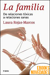 Descargar libro La familia de Laura Rojas-Marcos La familia de Laura Rojas-Marcos