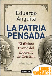 La patria pensada de Eduardo Anguita