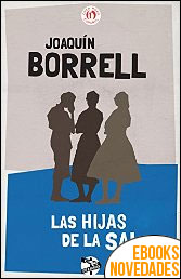 Las hijas de la sal de Joaquim Borrell
