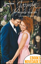 Descargar libro Lecciones de pasión de Wendy Warren Lecciones de pasión de Wendy Warren