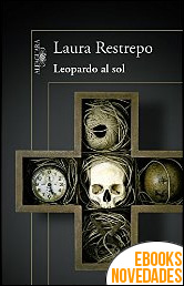 Leopardo al sol de Laura Restrepo