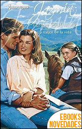 Descargar libro Lo mejor de la vida de Teresa Southwick Lo mejor de la vida de Teresa Southwick