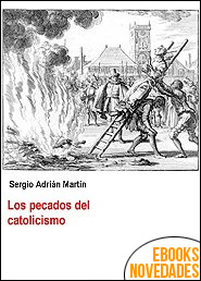 Los pecados del catolicismo de Sergio Martin