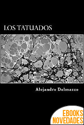Los tatuados de Alejandro Dalmazzo