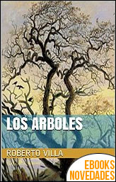 Descargar libro Los árboles de Roberto Villa Los árboles de Roberto Villa