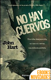 Descargar libro No hay cuervos de John Hart No hay cuervos de John Hart