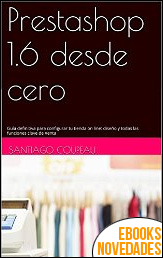 Prestashop 1.6 desde cero de Santiago Coupeau