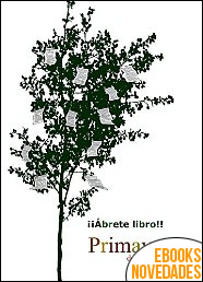 Descargar libro Primavera de relatos de Varios Autores Primavera de relatos de Varios Autores