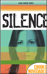 Silence de Alba Sabina Pérez