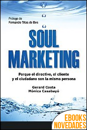 Soul marketing de Gerard Costa y Mònica Casabayó