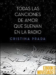 Todas las canciones de amor que suenan en la radio de Cristina Prada
