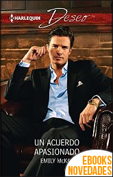 Un acuerdo apasionado de Emily Mckay