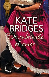 Descubriendo el amor de Kate Bridges