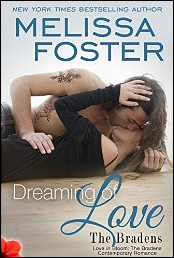 Dreaming of love (Love in Bloom The Bradens) de Melissa Foster