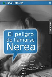 El peligro de llamarse Nerea de Elisa Cotarelo