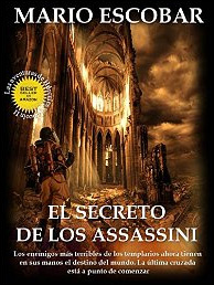 El secreto de los Assassini (Saga Hércules y Lincoln nº 2) de Mario Escobar