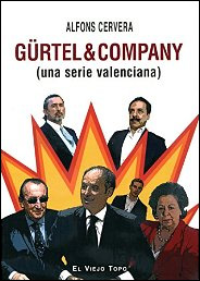 Gürtel & Company de Alfons Cervera