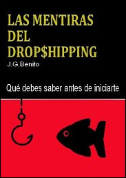 Las mentiras del dropshipping de J. G. Benito