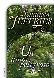 Un amor peligroso de Sabrina Jeffries