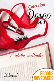 Colección deseo Vol. 1 de Varios Autores