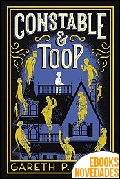 Constable & Toop de Gareth P. Jones