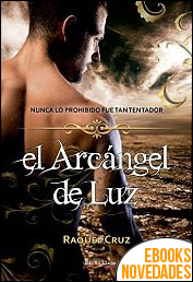 El Arcángel de Luz de Raquel Cruz