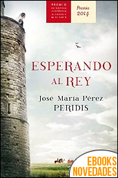 Esperando al rey de José María Pérez - Peridis Esperando al rey de José María Pérez - Peridis