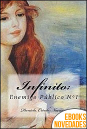 Infinito (Enemigo Público nº1) de Daniela Criado Navarro