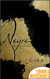 Negre (Si yo leyera tu alma nº 1) de Ivan A. Walkes McLeary