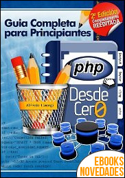 PHP desde cero (Incluye MySQL) de Alfredo Limongi