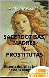 Sacerdotisas, madres y prostitutas de Jaime Maristany