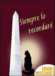 Siempre lo recordaré (Serie Hicks nº 2) de Alexia Seris Siempre lo recordaré (Serie Hicks nº 2) de Alexia Seris