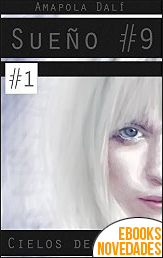 Sueño #9. Cielos de calicó de Amapola Dalí