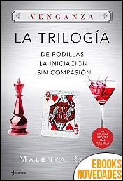 Descargar libro Trilogía Venganza (pack) de Malenka Ramos Trilogía Venganza (pack) de Malenka Ramos