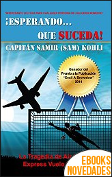 ¡Esperando...que suceda! de Captán Samir (Sam) Kohli